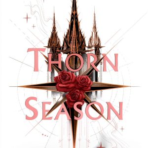 Thorn Season Fantasy eBook Storytide Young Adult Adventure-0